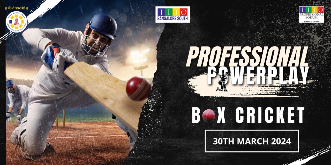 JPF Professional Powerplay - Box Cricket JITO Bangalore South Chapter